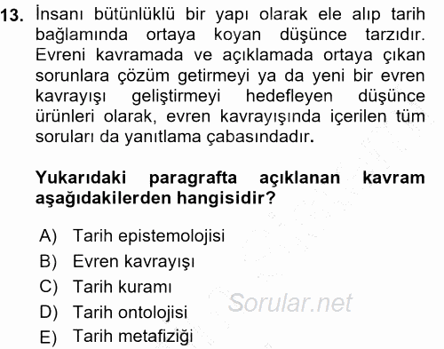 Tarih Felsefesi 1 2015 - 2016 Ara Sınavı 13.Soru