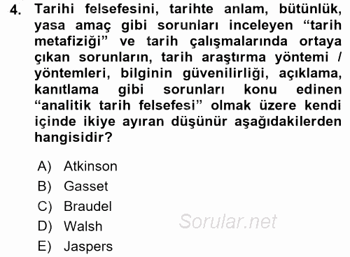 Tarih Felsefesi 1 2015 - 2016 Ara Sınavı 4.Soru