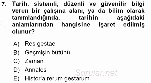 Tarih Felsefesi 1 2015 - 2016 Ara Sınavı 7.Soru