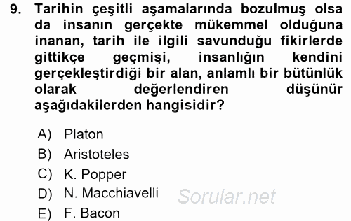 Tarih Felsefesi 1 2015 - 2016 Ara Sınavı 9.Soru
