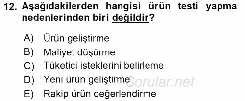 Marka ve Yönetimi 2016 - 2017 Ara Sınavı 12.Soru