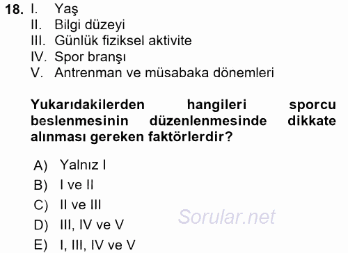 Beslenmenin Temel İlkeleri 2016 - 2017 Dönem Sonu Sınavı 18.Soru