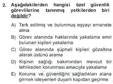 Özel Güvenlik Hukuku 2 2013 - 2014 Ara Sınavı 2.Soru