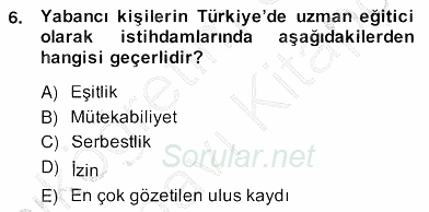 Özel Güvenlik Hukuku 2 2013 - 2014 Ara Sınavı 6.Soru