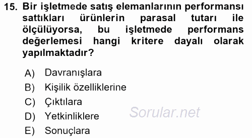 Performans Yönetimi 2015 - 2016 Ara Sınavı 15.Soru