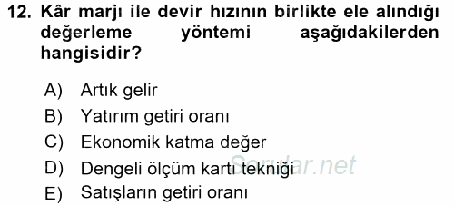 Maliyet Yönetimi 2017 - 2018 3 Ders Sınavı 12.Soru