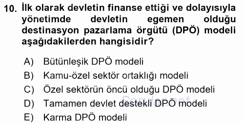 Destinasyon Yönetimi 2017 - 2018 Ara Sınavı 10.Soru