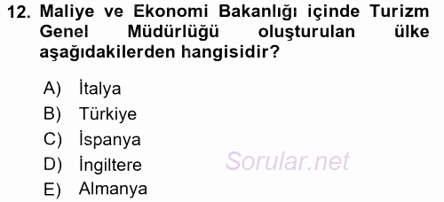 Destinasyon Yönetimi 2017 - 2018 Ara Sınavı 12.Soru