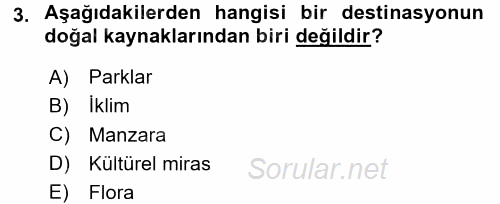 Destinasyon Yönetimi 2017 - 2018 Ara Sınavı 3.Soru
