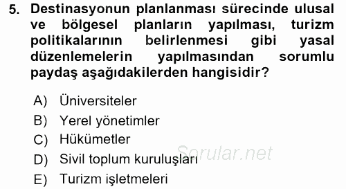 Destinasyon Yönetimi 2017 - 2018 Ara Sınavı 5.Soru