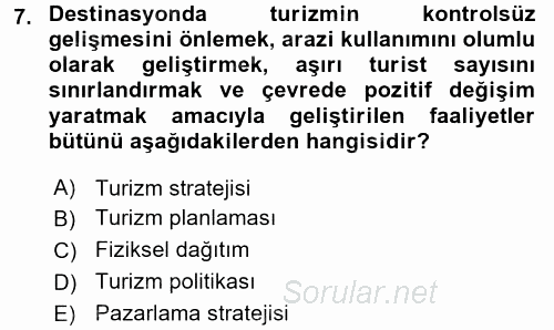 Destinasyon Yönetimi 2017 - 2018 Ara Sınavı 7.Soru