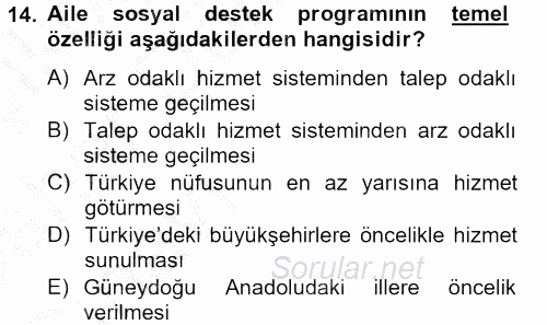 Sosyal Hizmet Uygulamaları 2012 - 2013 Ara Sınavı 14.Soru
