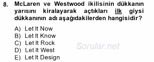 Moda Tasarım 2014 - 2015 Dönem Sonu Sınavı 8.Soru