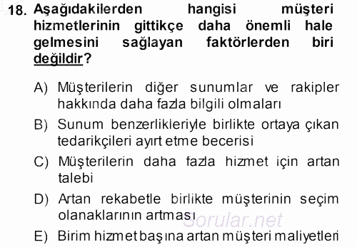 Satış Teknikleri 2013 - 2014 Dönem Sonu Sınavı 18.Soru