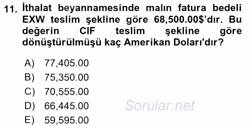İthalat ve İhracat İşlemleri 2015 - 2016 Dönem Sonu Sınavı 11.Soru