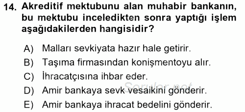 İthalat ve İhracat İşlemleri 2015 - 2016 Dönem Sonu Sınavı 14.Soru
