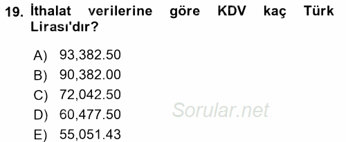İthalat ve İhracat İşlemleri 2015 - 2016 Dönem Sonu Sınavı 19.Soru