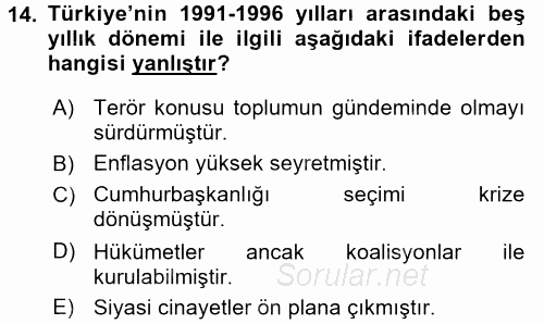 Türkiye´de Demokrasi Ve Parlemento Tarihi 2015 - 2016 Dönem Sonu Sınavı 14.Soru