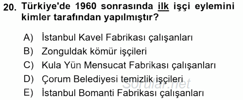 Türkiye´de Demokrasi Ve Parlemento Tarihi 2015 - 2016 Dönem Sonu Sınavı 20.Soru