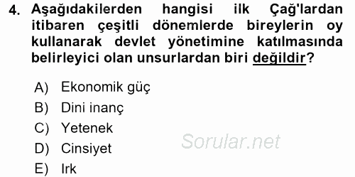 Türkiye´de Demokrasi Ve Parlemento Tarihi 2015 - 2016 Dönem Sonu Sınavı 4.Soru