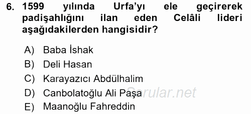 Osmanlı Tarihi (1566-1789) 2017 - 2018 Ara Sınavı 6.Soru