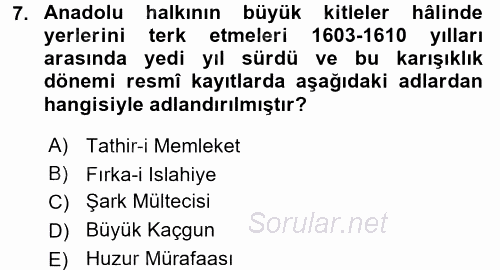 Osmanlı Tarihi (1566-1789) 2017 - 2018 Ara Sınavı 7.Soru