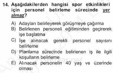 Etkinlik Yönetimi 2013 - 2014 Ara Sınavı 14.Soru