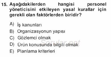 Etkinlik Yönetimi 2013 - 2014 Ara Sınavı 15.Soru