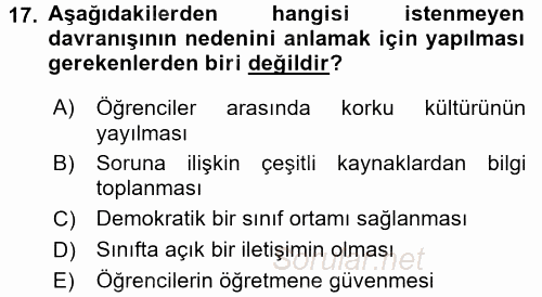 Sınıf Yönetimi 2017 - 2018 Dönem Sonu Sınavı 17.Soru