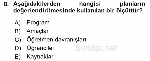 Sınıf Yönetimi 2017 - 2018 Dönem Sonu Sınavı 8.Soru