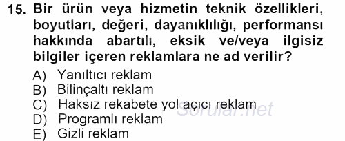 Radyo ve Televizyon Programcılığının Temel Kavramları 2012 - 2013 Ara Sınavı 15.Soru