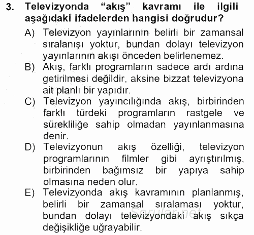 Radyo ve Televizyon Programcılığının Temel Kavramları 2012 - 2013 Ara Sınavı 3.Soru