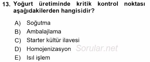 Gıda Mevzuatı ve Kalite Yönetimi 2017 - 2018 3 Ders Sınavı 13.Soru