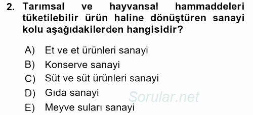 Gıda Mevzuatı ve Kalite Yönetimi 2017 - 2018 3 Ders Sınavı 2.Soru
