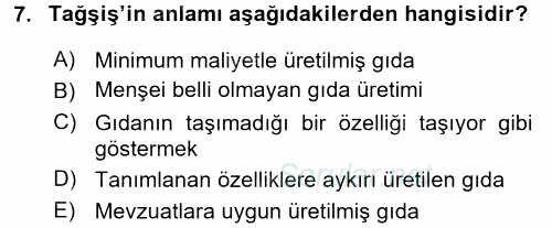 Gıda Mevzuatı ve Kalite Yönetimi 2017 - 2018 3 Ders Sınavı 7.Soru