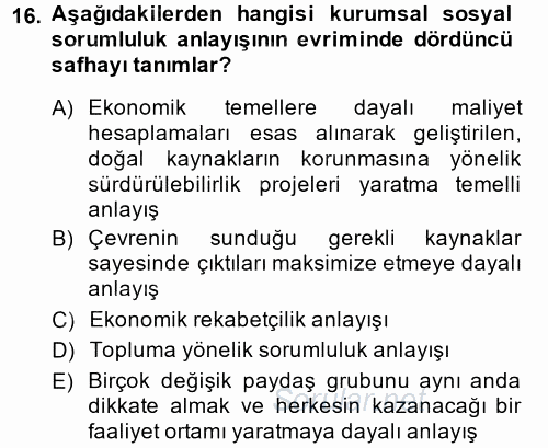 Kurumsal Sosyal Sorumluluk 2014 - 2015 Ara Sınavı 16.Soru