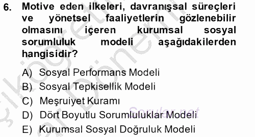 Kurumsal Sosyal Sorumluluk 2014 - 2015 Ara Sınavı 6.Soru
