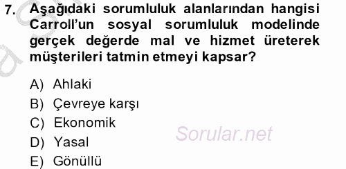 Kurumsal Sosyal Sorumluluk 2014 - 2015 Ara Sınavı 7.Soru