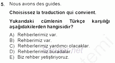 Turizm İçin Fransızca 1 2014 - 2015 Ara Sınavı 5.Soru
