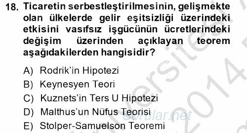 Gelir Dağılımı ve Yoksulluk 2013 - 2014 Dönem Sonu Sınavı 18.Soru