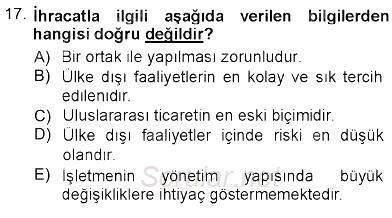 Uluslararası İşletmecilik 2012 - 2013 Ara Sınavı 17.Soru