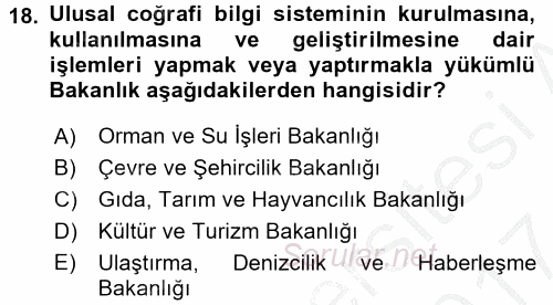 Coğrafi Bilgi Sistemleri Standartları ve Temel Mevzuat 2016 - 2017 Ara Sınavı 18.Soru