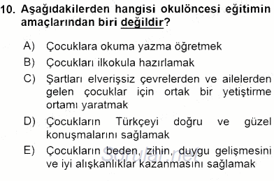 Çocuk Gelişiminde Alan Çalışmaları 2015 - 2016 Dönem Sonu Sınavı 10.Soru