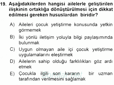 Çocuk Gelişiminde Alan Çalışmaları 2015 - 2016 Dönem Sonu Sınavı 19.Soru