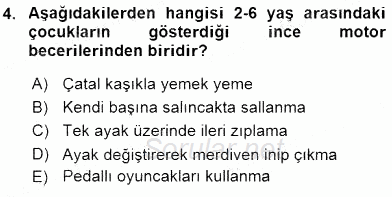 Çocuk Gelişiminde Alan Çalışmaları 2015 - 2016 Dönem Sonu Sınavı 4.Soru