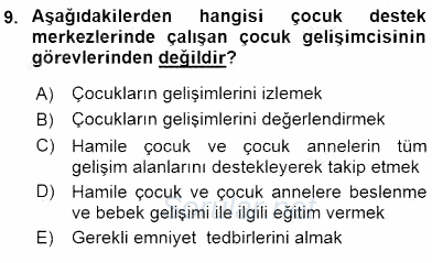 Çocuk Gelişiminde Alan Çalışmaları 2015 - 2016 Dönem Sonu Sınavı 9.Soru