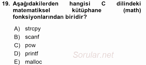 Bilgisayar Ve Programlamaya Giriş 2016 - 2017 Dönem Sonu Sınavı 19.Soru