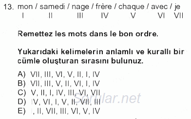 Fransızca 2 2012 - 2013 Tek Ders Sınavı 13.Soru