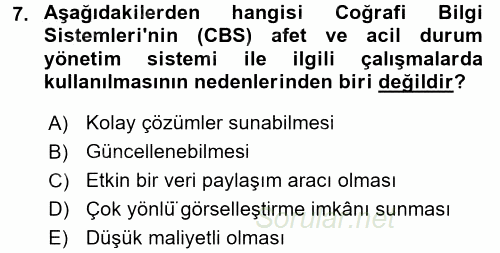Acil Durum Bilgisi ve Yönetimine Giriş 2017 - 2018 Ara Sınavı 7.Soru