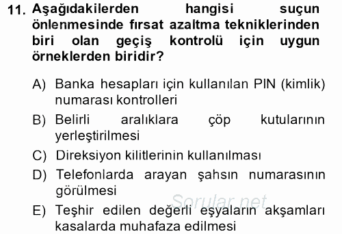 Suç Önleme Modelleri 2014 - 2015 Tek Ders Sınavı 11.Soru